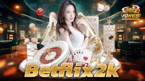 Betflix2k